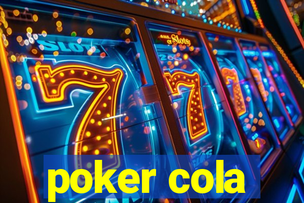 poker cola